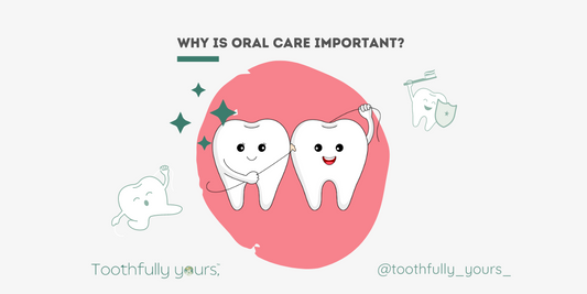 Explain oral care is important? And why it is necessary to lead a healthy life.