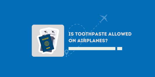Is toothpaste allowed in flight?