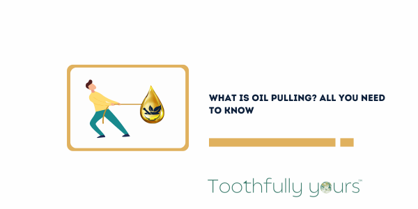 Oil Pulling Oil