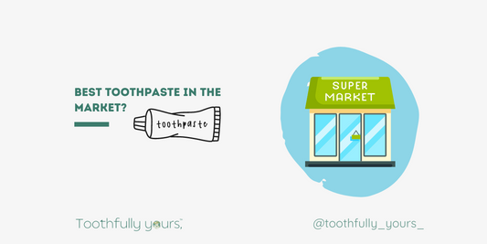 Which is the best toothpaste in the market?