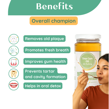 True Care Oil - Oil Pulling | 200 ml | 14 Ayurvedic Herbs